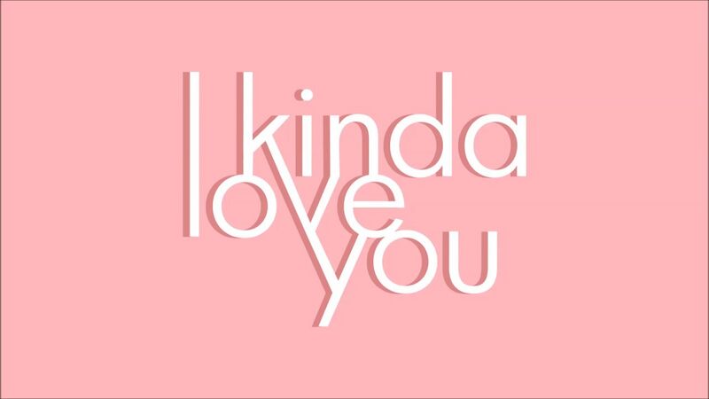 File:I Kinda Love You.jpg