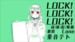 LOCK!LOCK!LOCK!.jpg